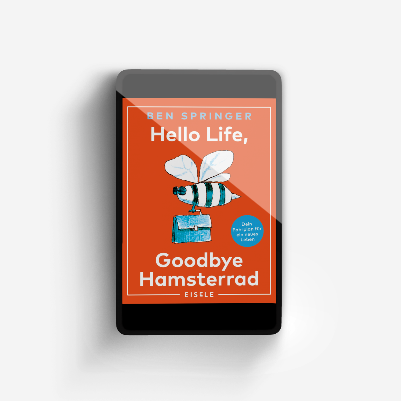 Buchcover von Hello Life - Goodbye Hamsterrad