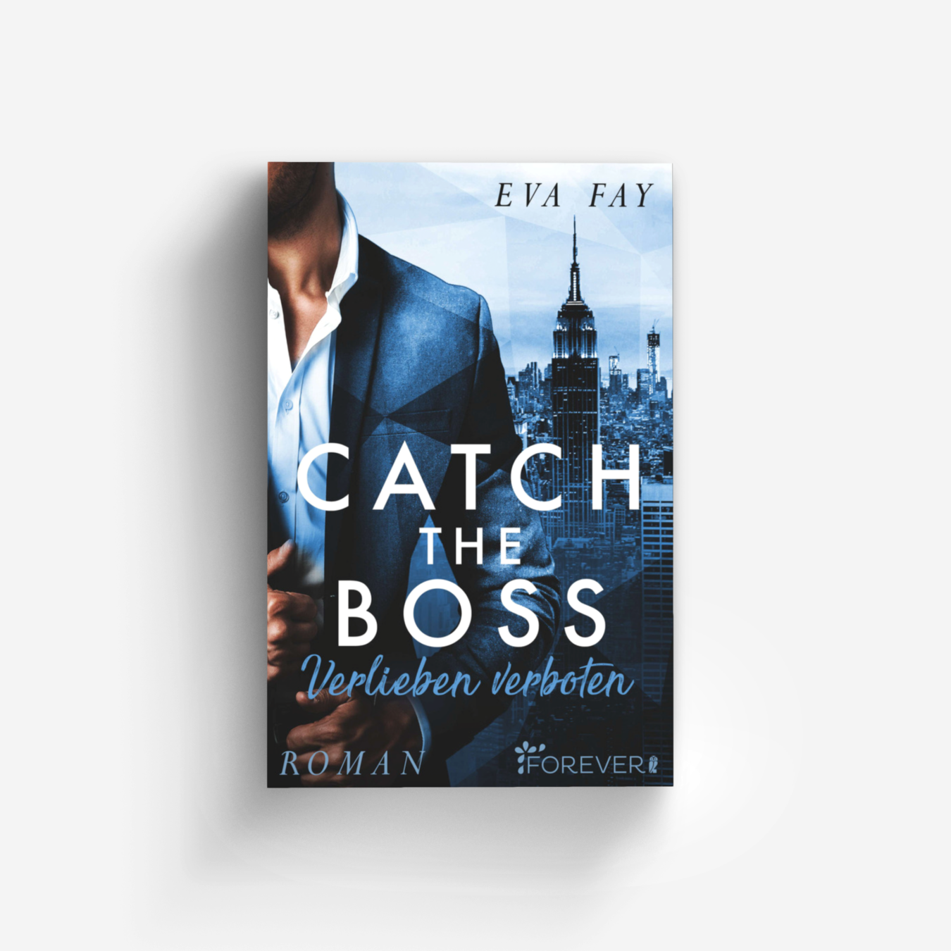 Buchcover von Catch the Boss - Verlieben verboten (New-York-Boss-Serie 1)