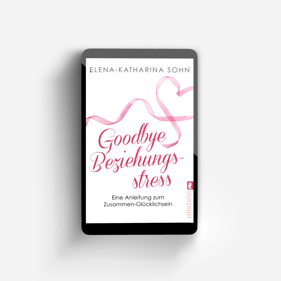 Buchcover von Goodbye Beziehungsstress