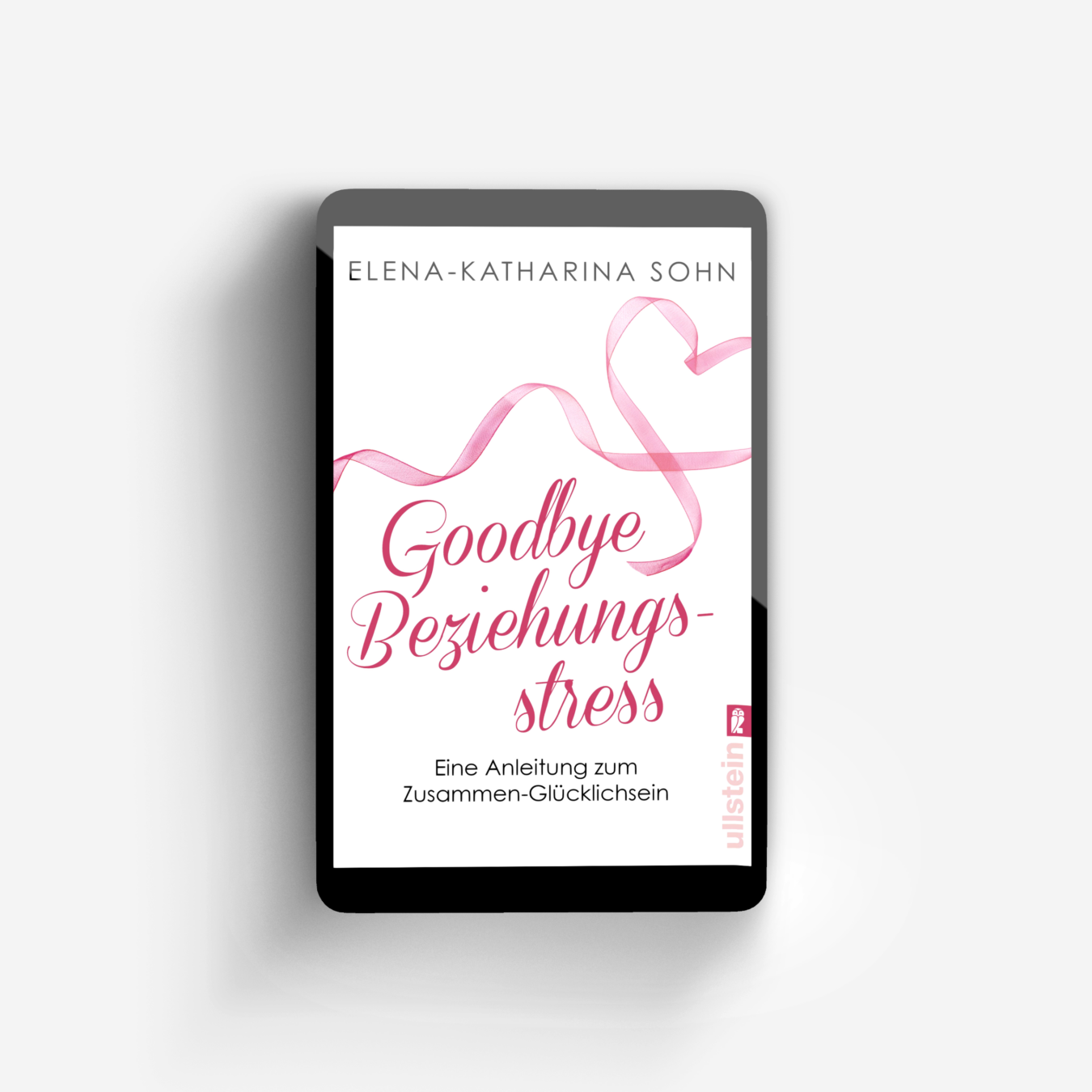 Buchcover von Goodbye Beziehungsstress