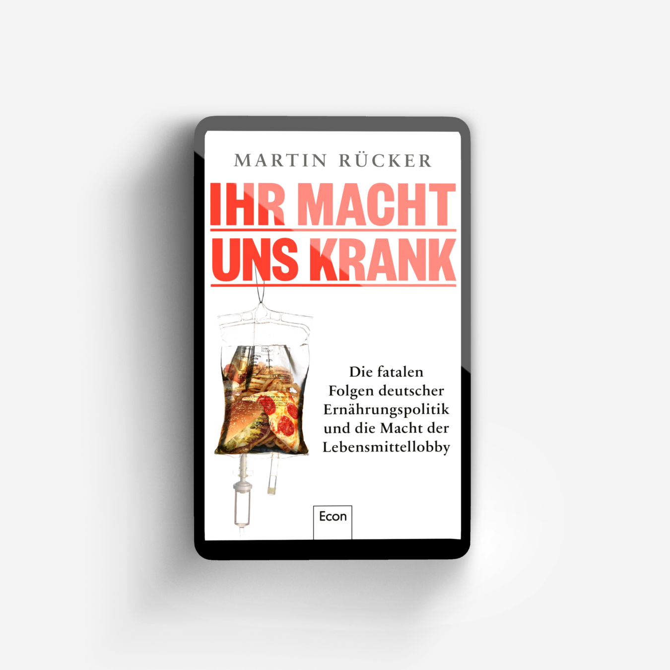 Buchcover von Ihr macht uns krank