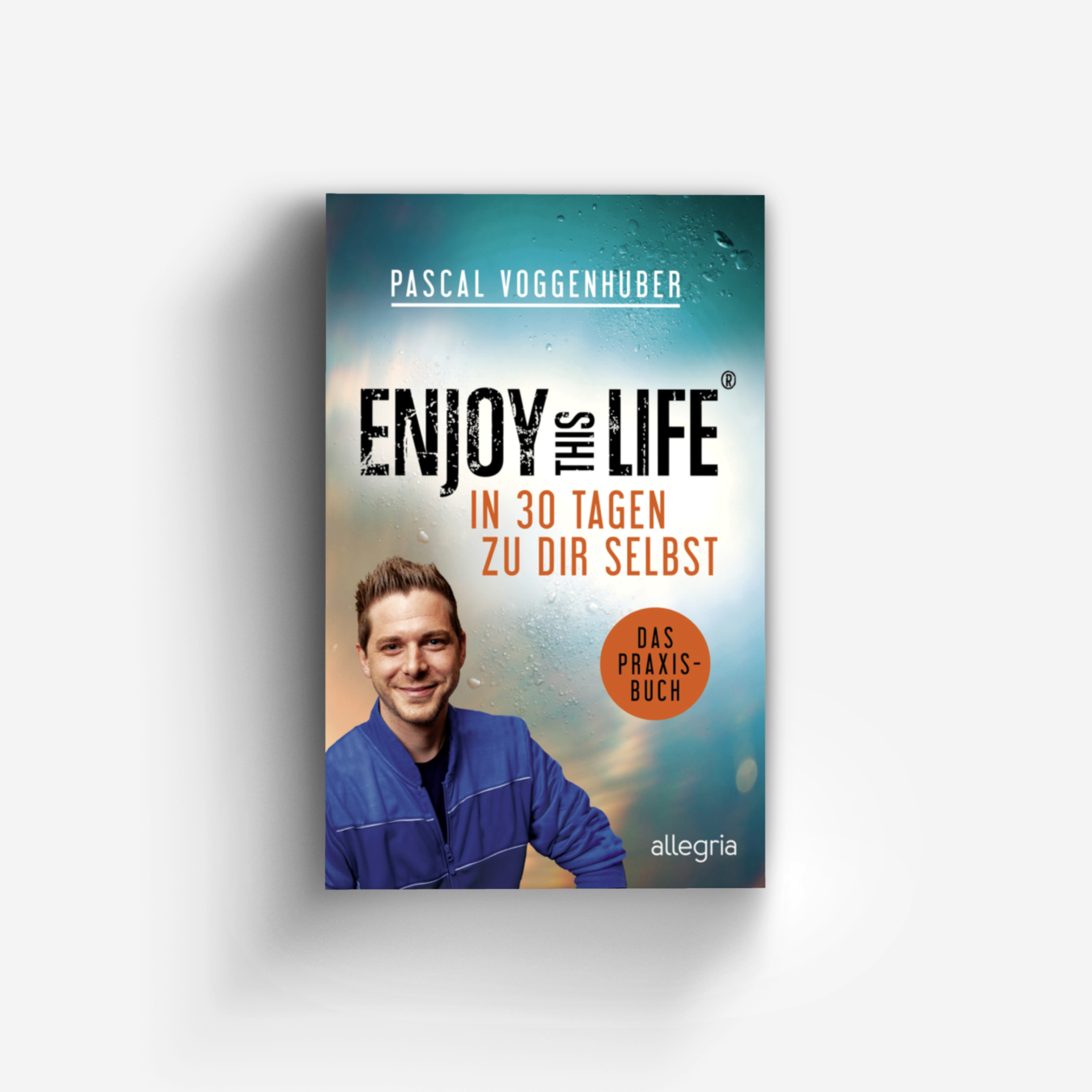Buchcover von Enjoy this Life – In 30 Tagen zu dir selbst