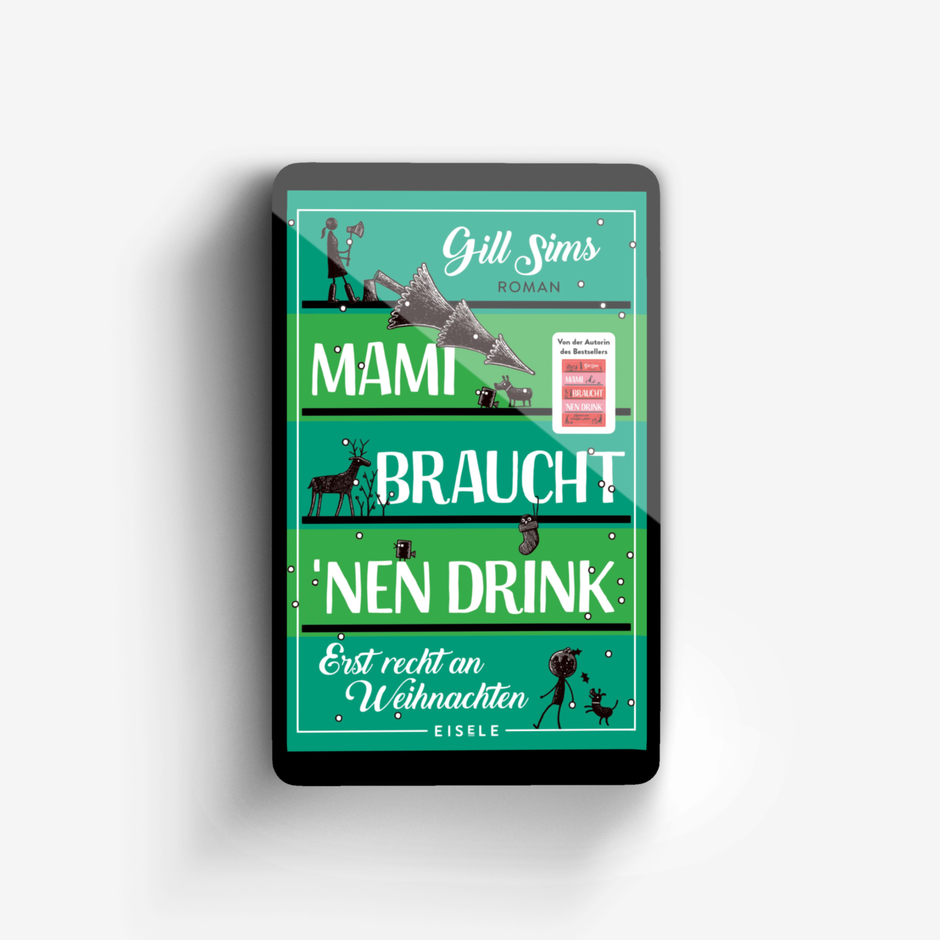 Buchcover von Mami braucht 'nen Drink – erst recht an Weihnachten (Die Mami-Reihe 5)