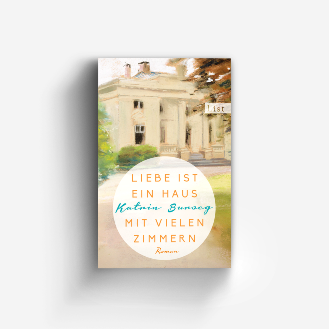 Buchcover von Liebe ist ein Haus mit vielen Zimmern