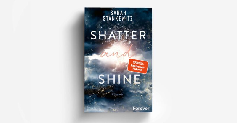 Shatter and Shine (Faith-Reihe 2) - Paperback