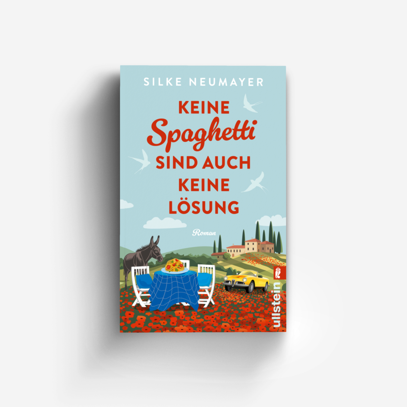 Buchcover von Keine Spaghetti sind auch keine Lösung