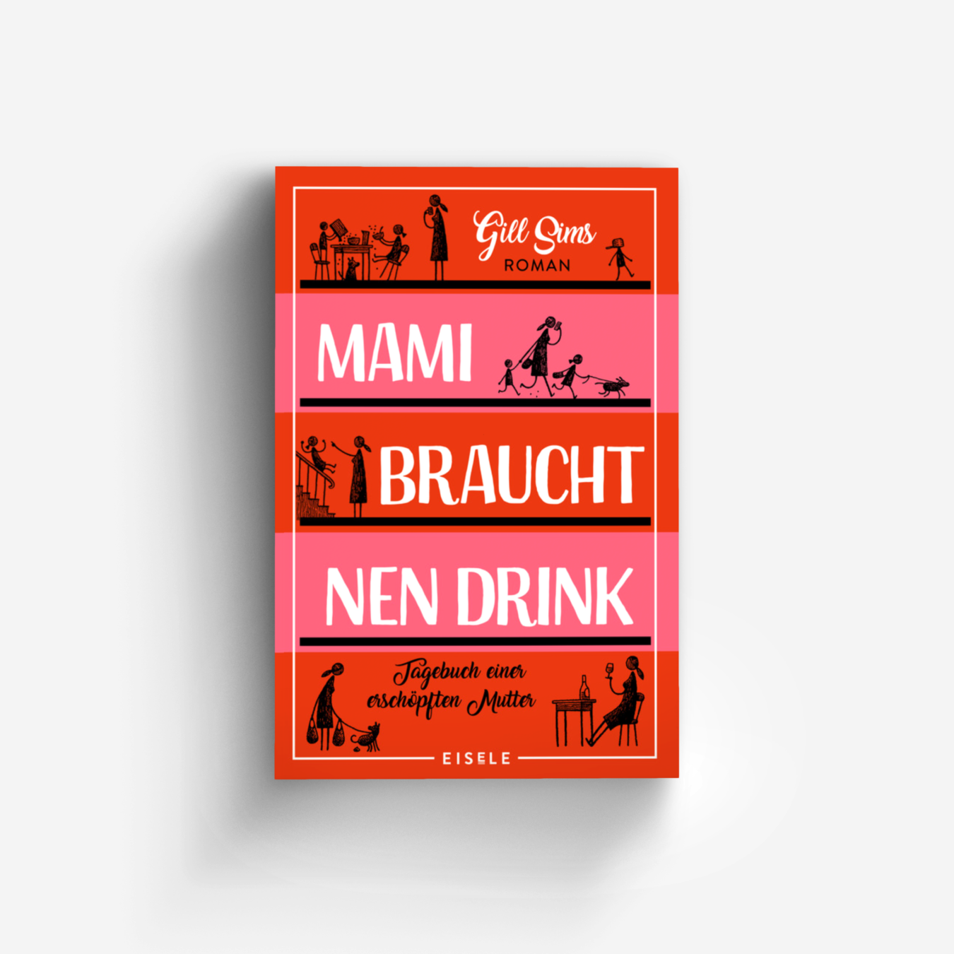 Buchcover von Mami braucht 'nen Drink (Die Mami-Reihe 1)