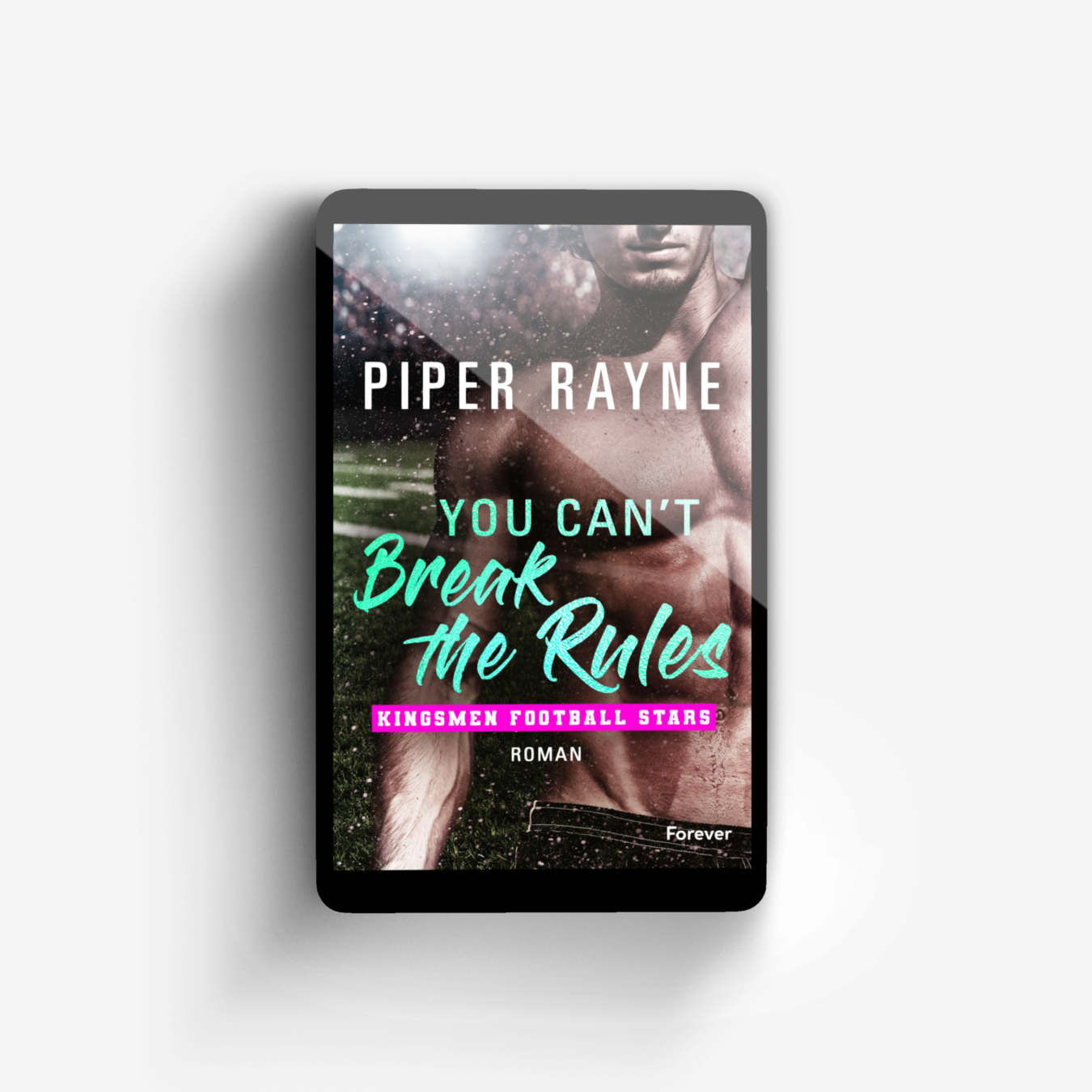 Buchcover von You Can’t Break the Rules (Kingsmen Football Stars 2)
