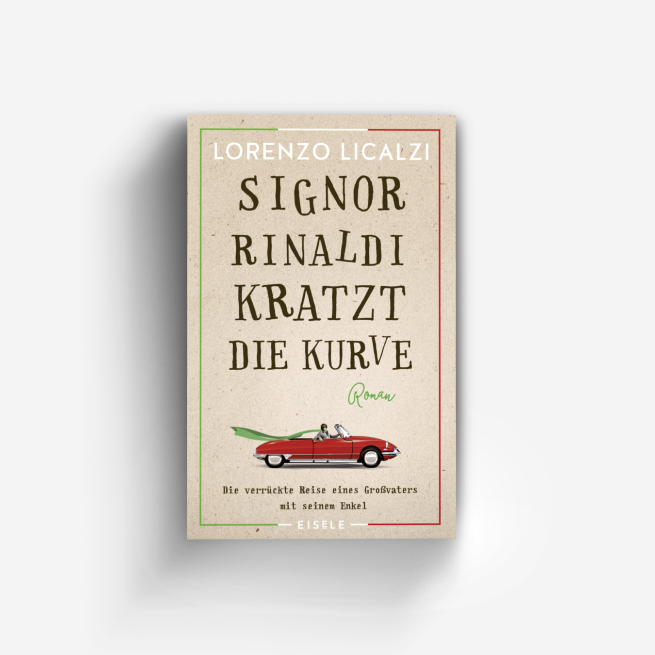 Buchcover von Signor Rinaldi kratzt die Kurve