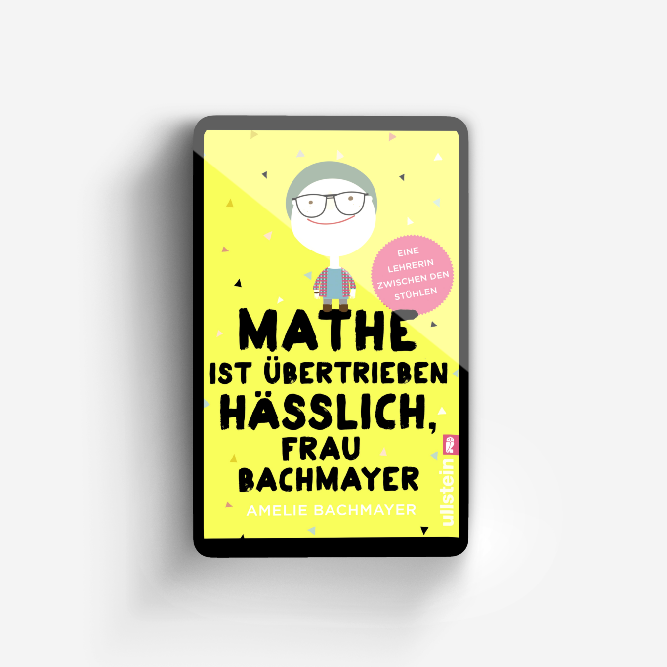 Buchcover von Mathe ist übertrieben hässlich, Frau Bachmayer