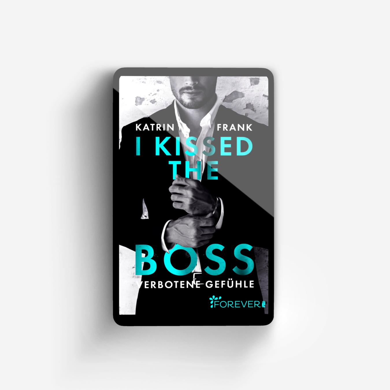 Buchcover von I kissed the Boss