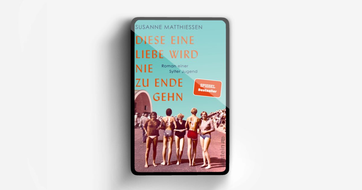 Diese Eine Liebe Wird Nie Zu Ende Gehen Buch Diese eine Liebe wird nie zu Ende gehn - E-Book (ePub) | ULLSTEIN