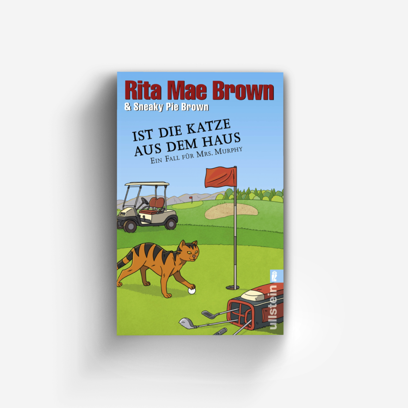 Buchcover von Ist die Katze aus dem Haus (Ein Mrs.-Murphy-Krimi 23)