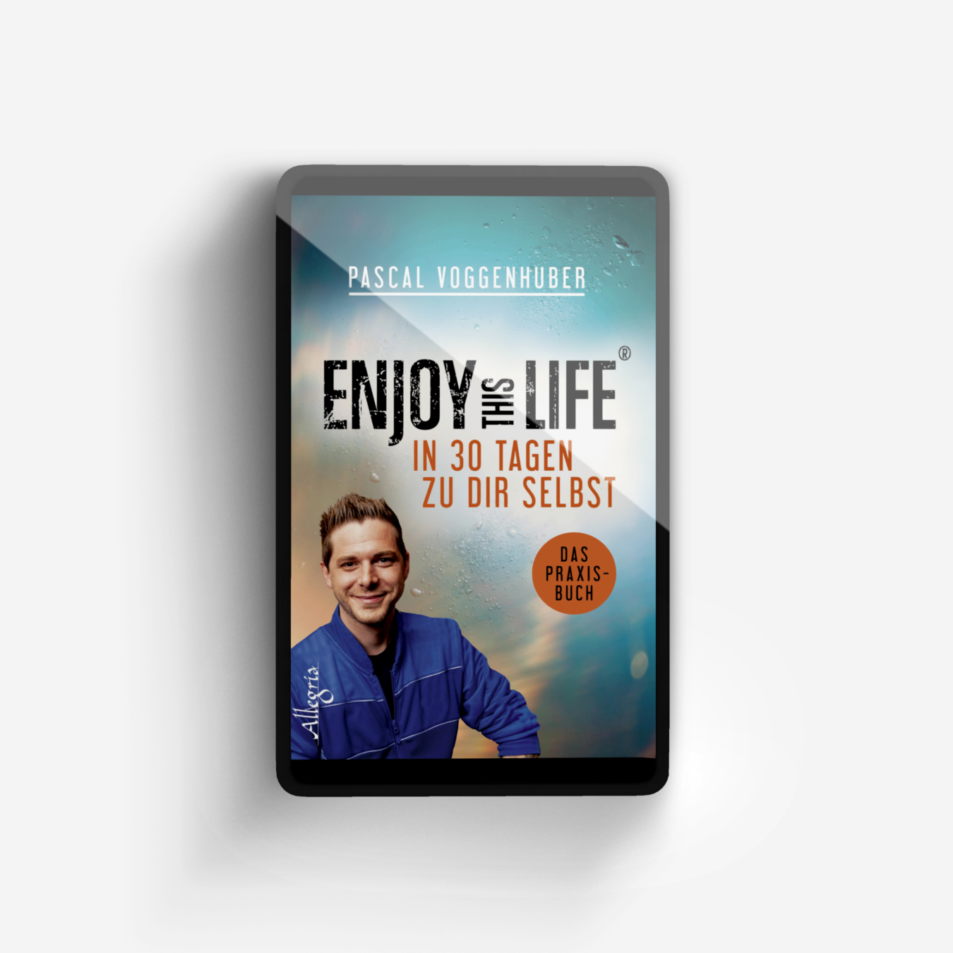 Buchcover von Enjoy this Life - In 30 Tagen zu dir selbst