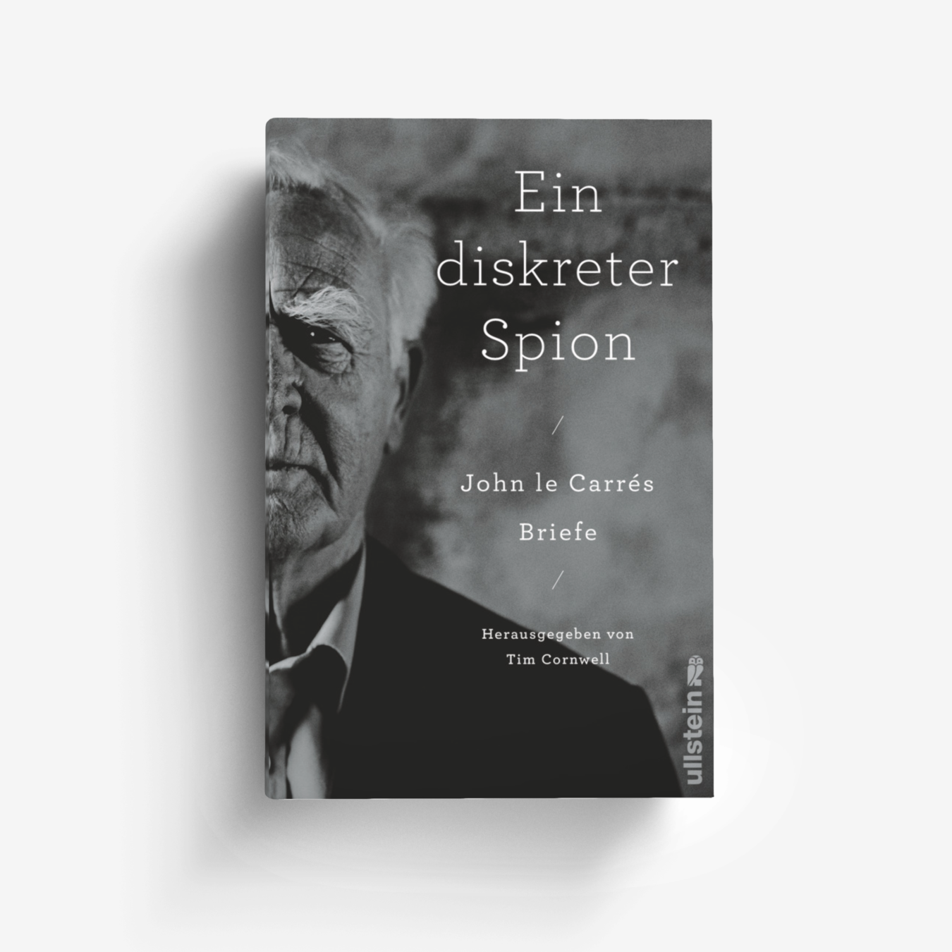 Buchcover von Ein diskreter Spion. John le Carrés Briefe