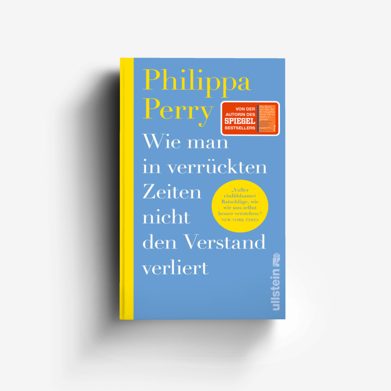 Buchcover von Wie man in verrückten Zeiten nicht den Verstand verliert