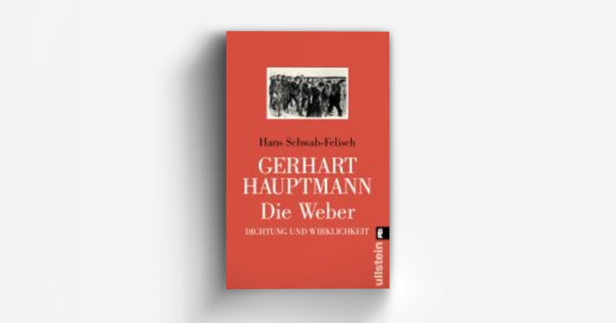 Die Weber Von Gerhart Hauptmann