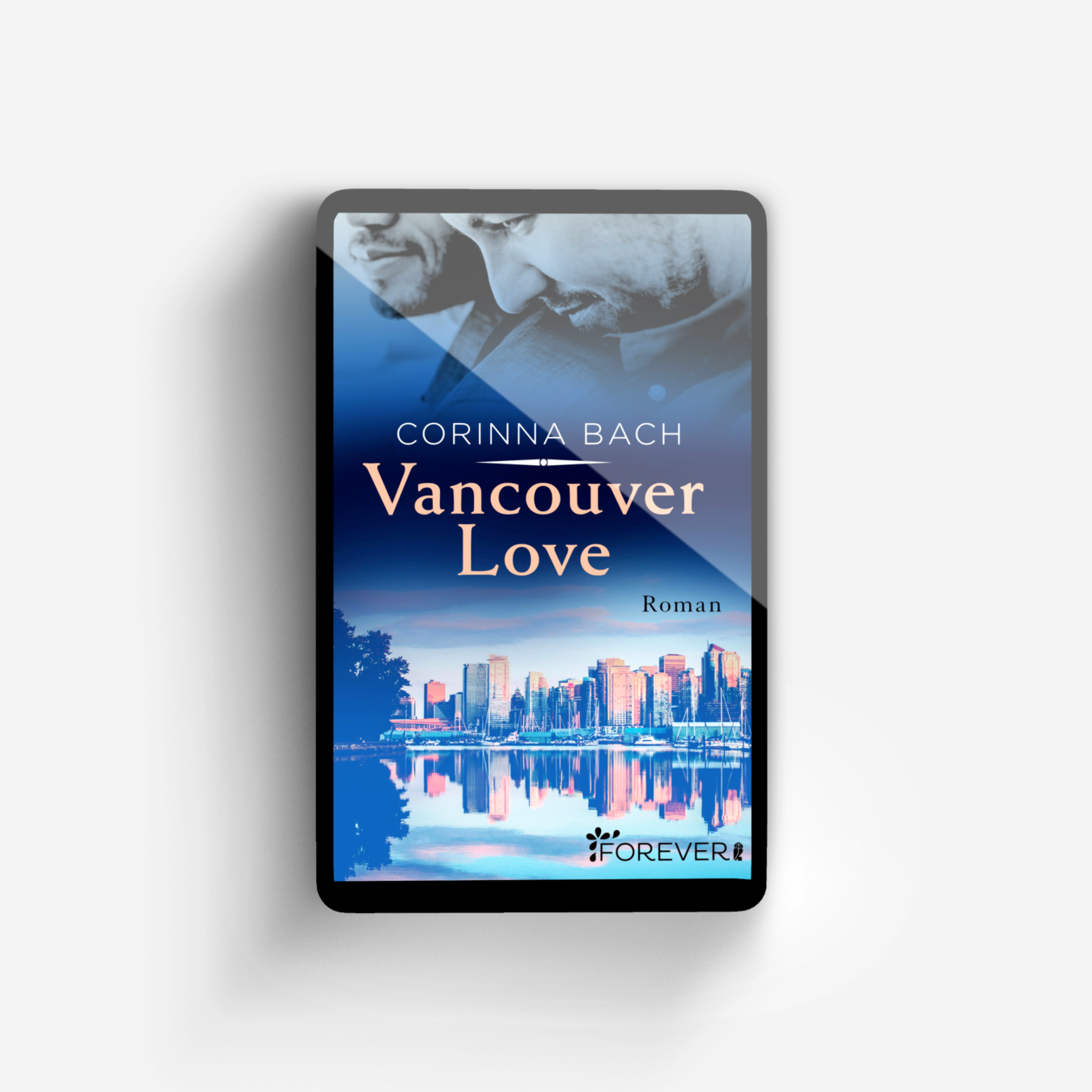 Buchcover von Vancouver Love (Die-Vancouver-Reihe 3)