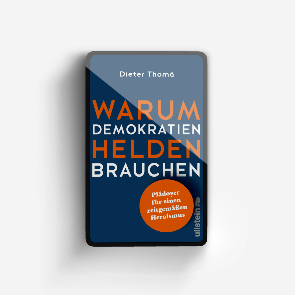 Buchcover von Warum Demokratien Helden brauchen.