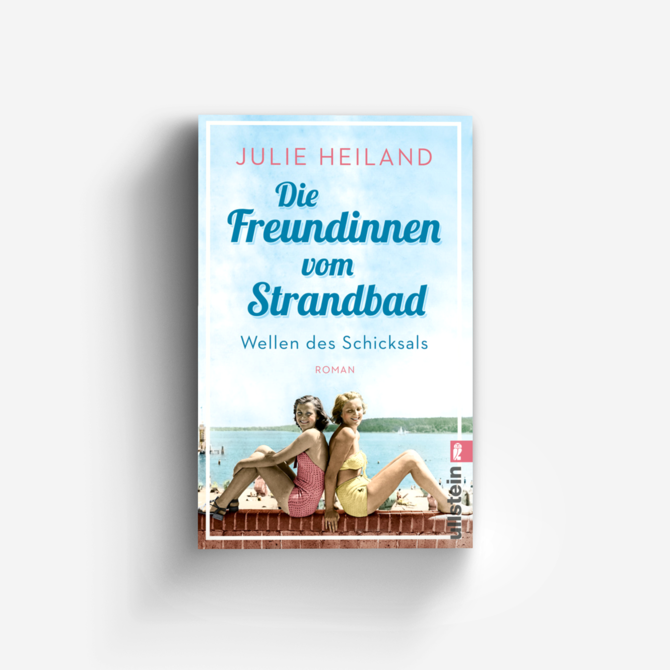 Buchcover von Die Freundinnen vom Strandbad (Die Müggelsee-Saga 1)