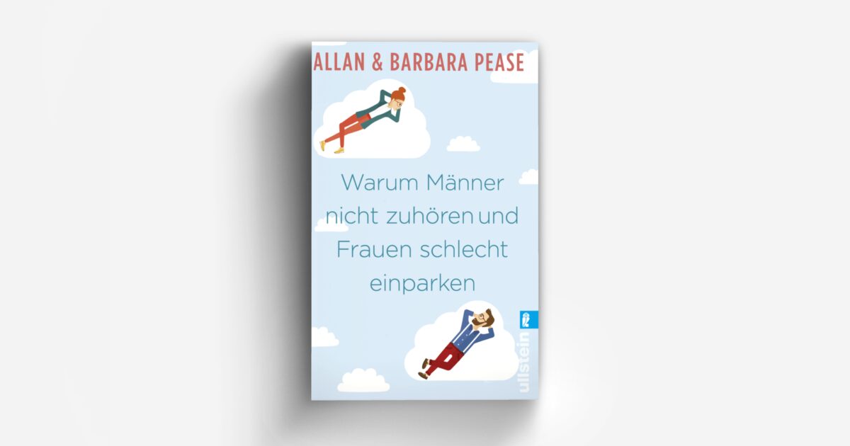 Warum Männer nicht zuhören und Frauen schlecht einparken -… | ULLSTEIN