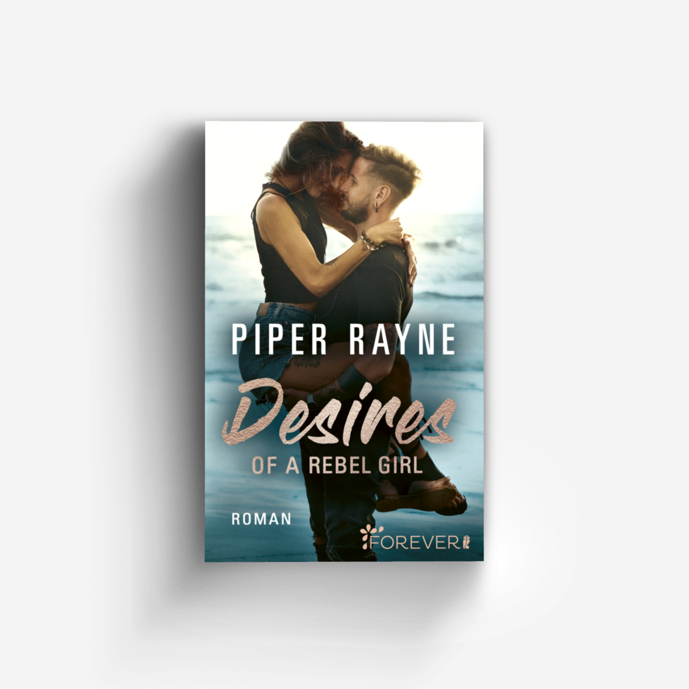 Buchcover von Desires of a Rebel Girl (Baileys-Serie 6)