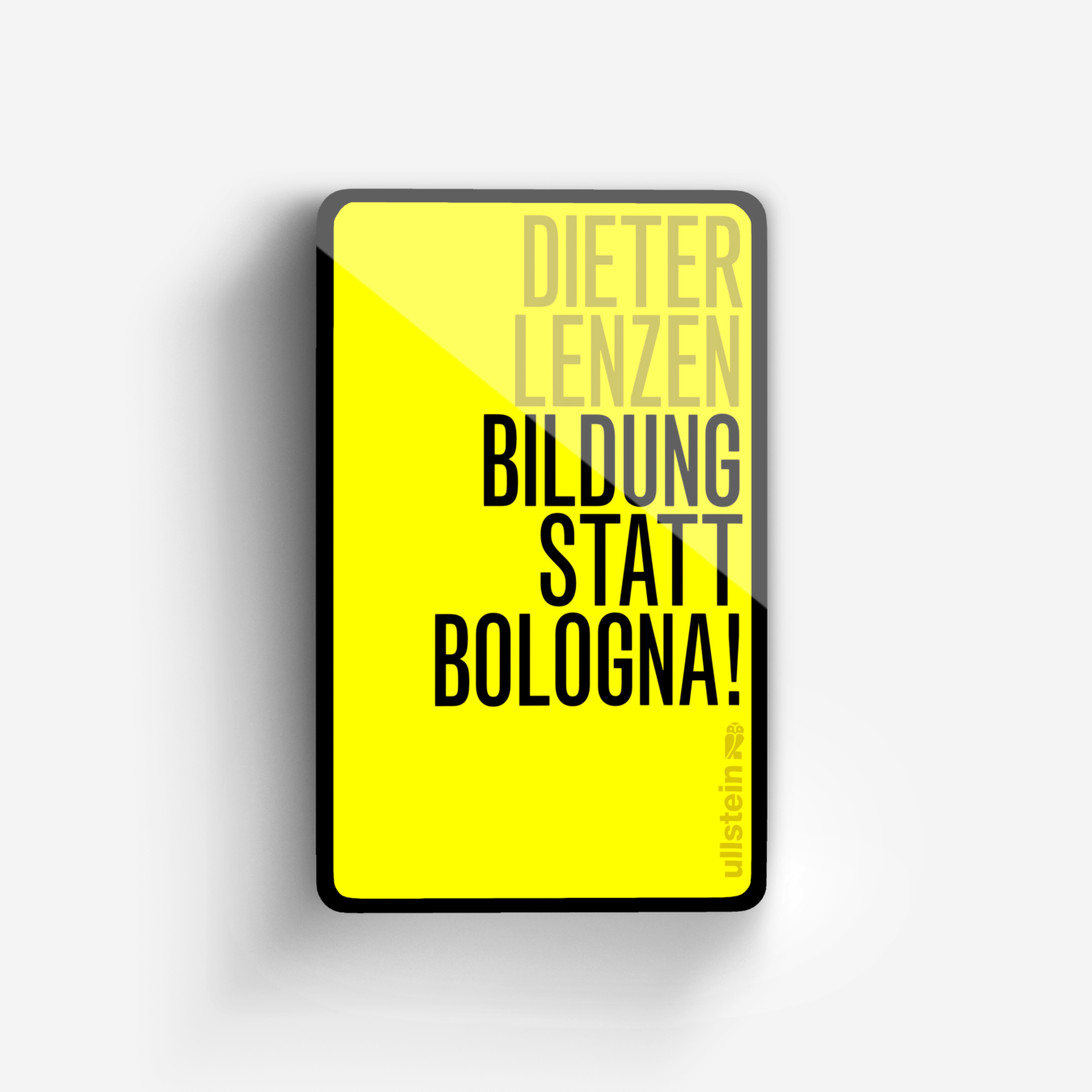 Buchcover von Bildung statt Bologna!