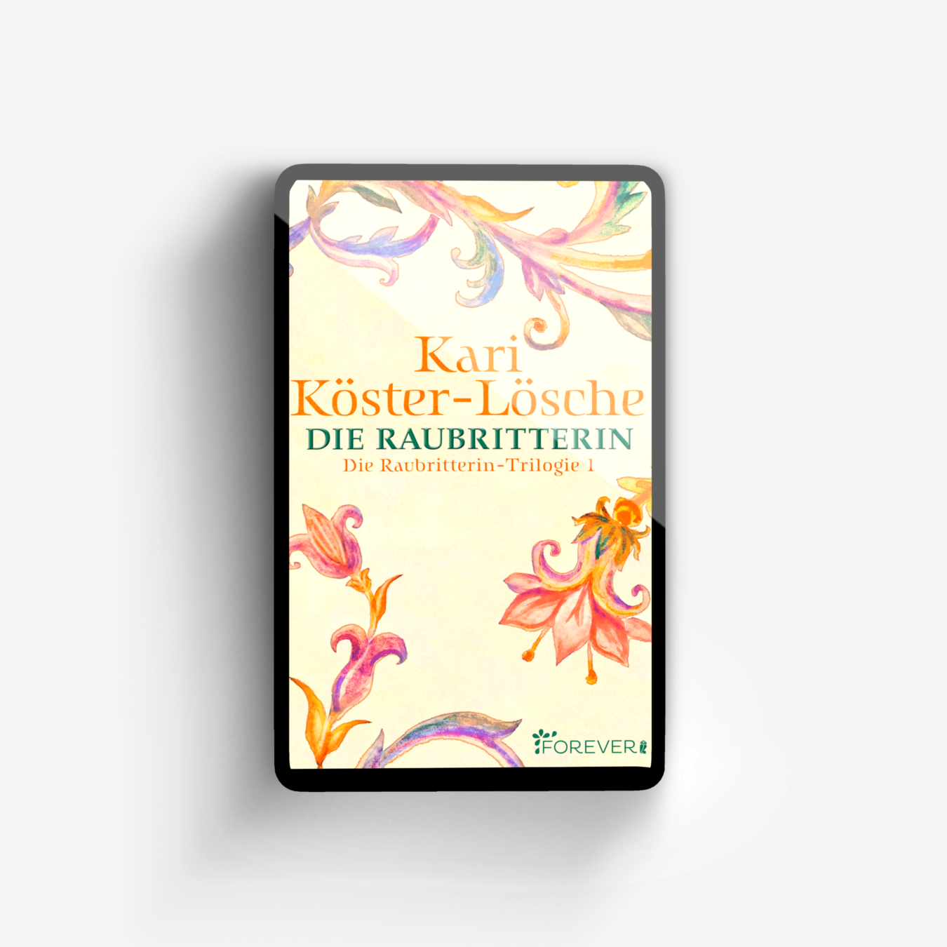 Buchcover von Die Raubritterin (Die Raubritterin-Trilogie 1)