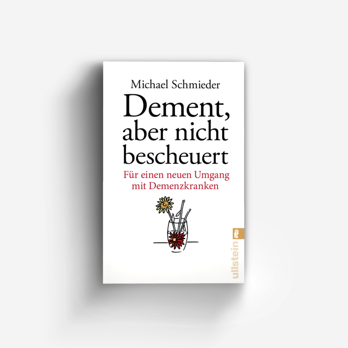Buchcover von Dement, aber nicht bescheuert