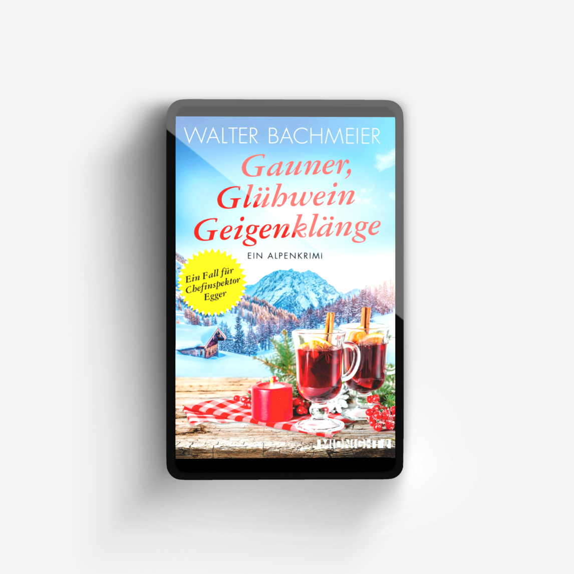 Buchcover von Gauner, Glühwein, Geigenklänge (Ein-Kommissar-Egger-Krimi 6)