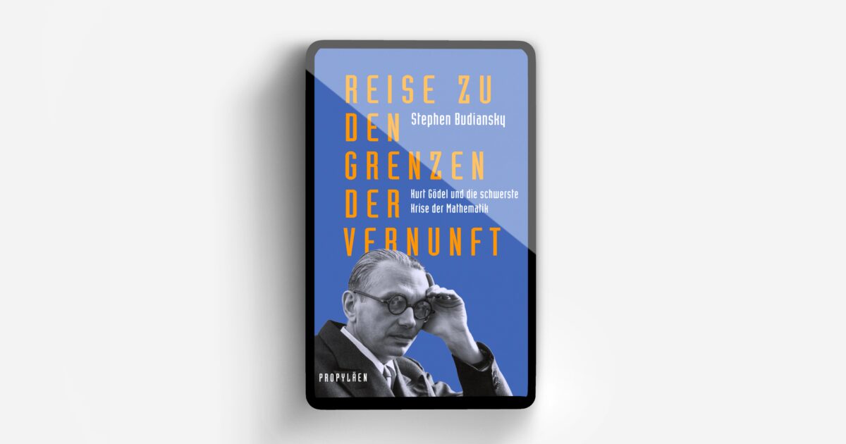 Reise zu den Grenzen der Vernunft