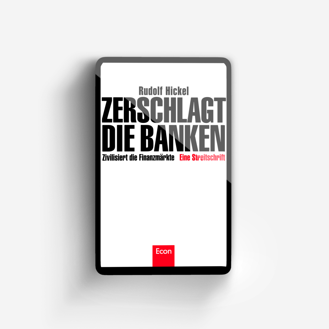 Buchcover von Zerschlagt die Banken