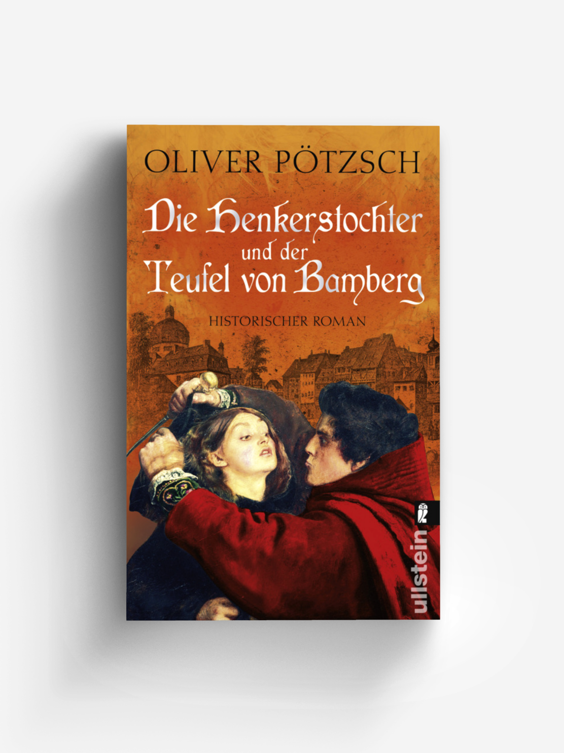 Die Henkerstochter und der König der Bettler (Die… | ULLSTEIN