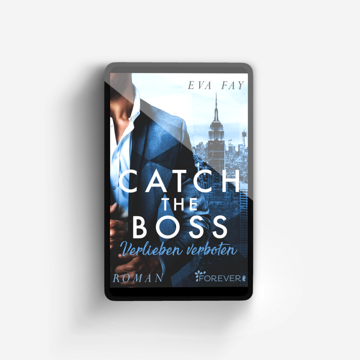 Buchcover von Catch the Boss - Verlieben verboten (New-York-Boss-Serie 1)