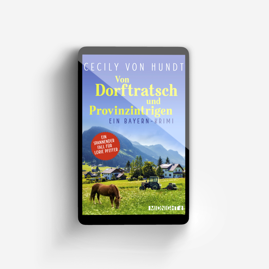 Buchcover von Von Dorftratsch und Provinzintrigen (Lorie Pfeffer ermittelt 3)