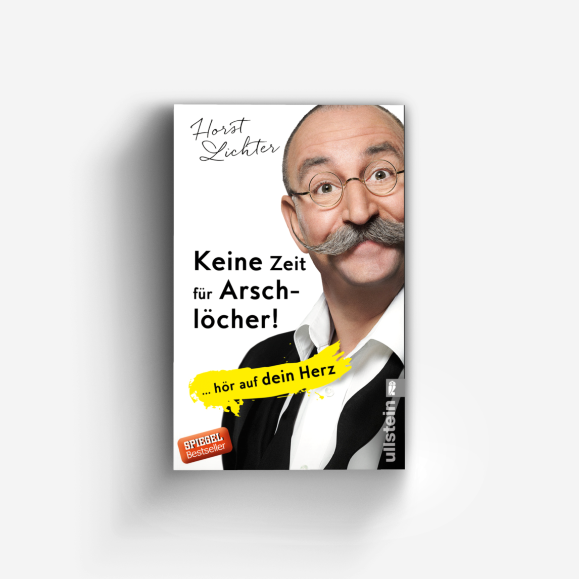 Buchcover von Keine Zeit für Arschlöcher!