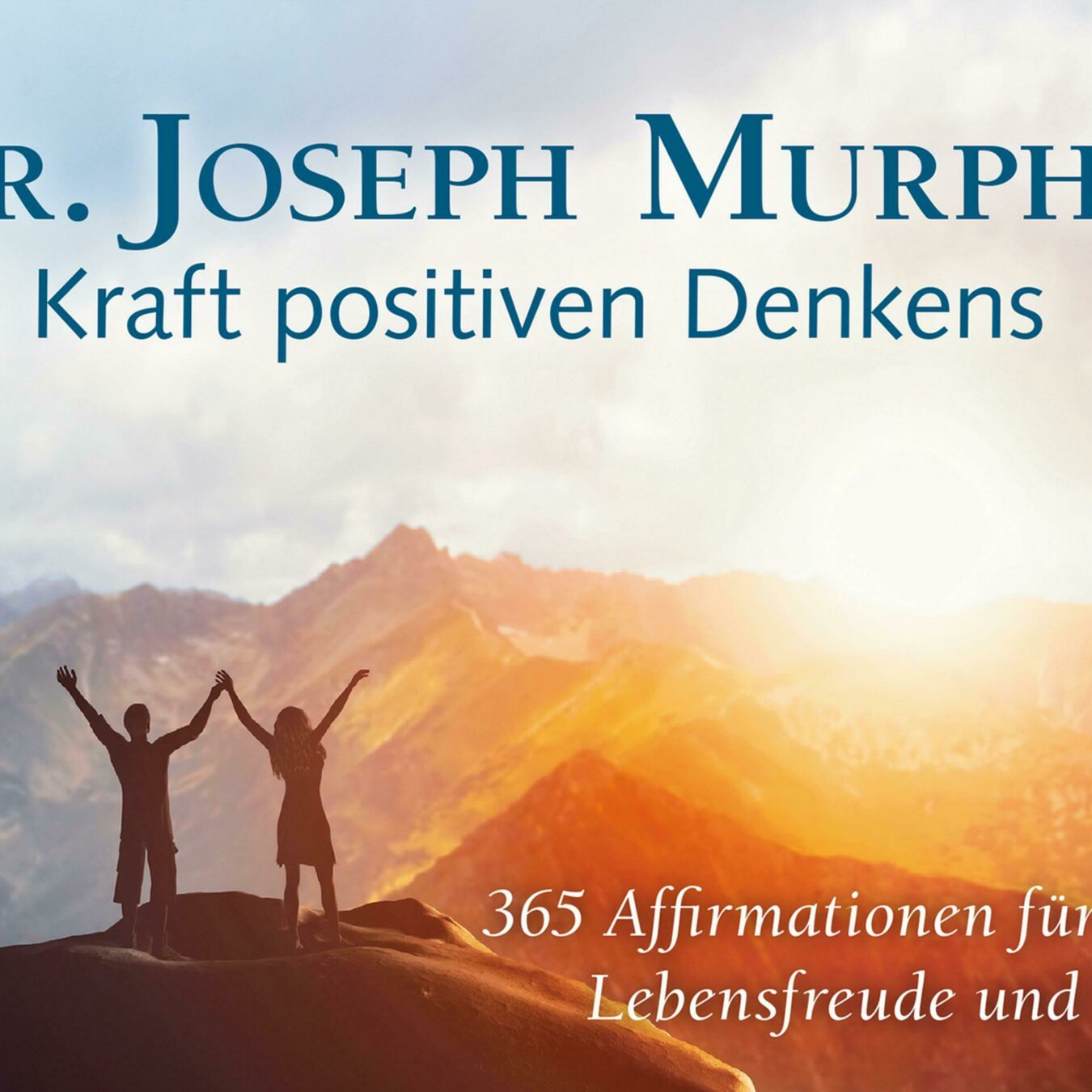 Buchcover von Die Kraft positiven Denkens - Aufsteller