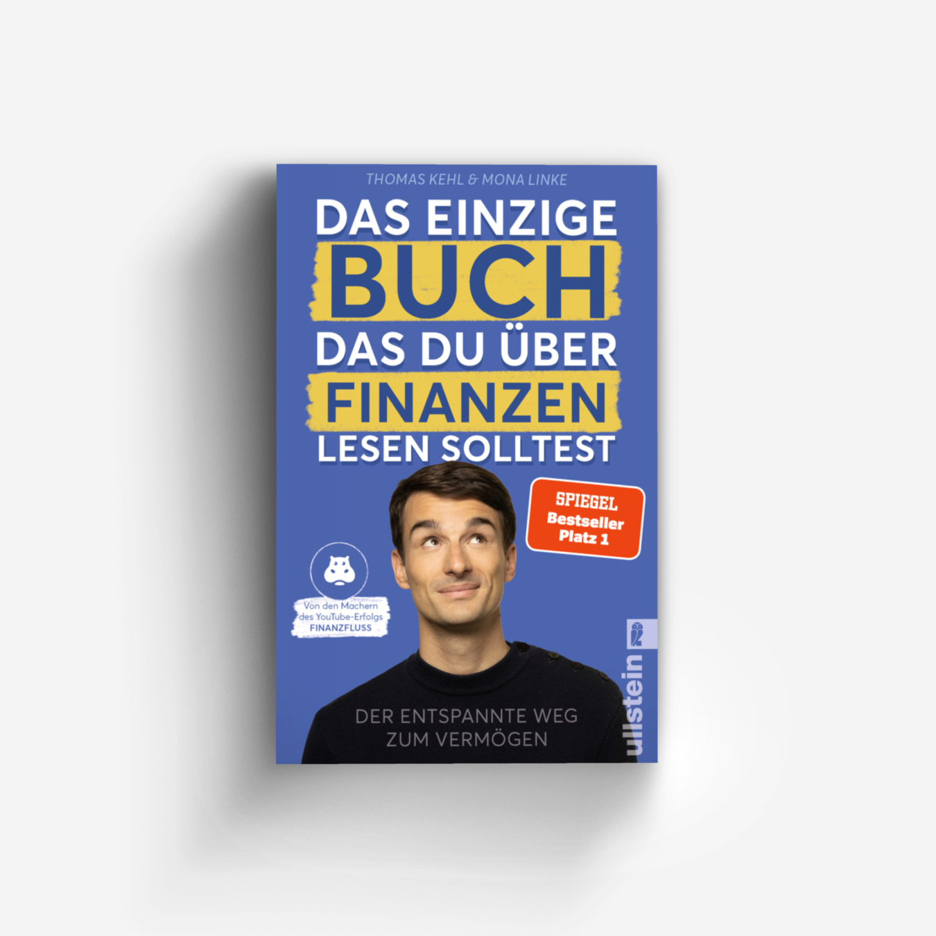 Buchcover von Das einzige Buch, das Du über Finanzen lesen solltest