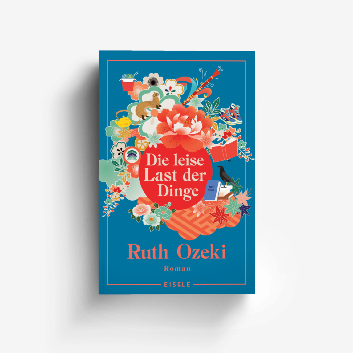 Buchcover von Die leise Last der Dinge