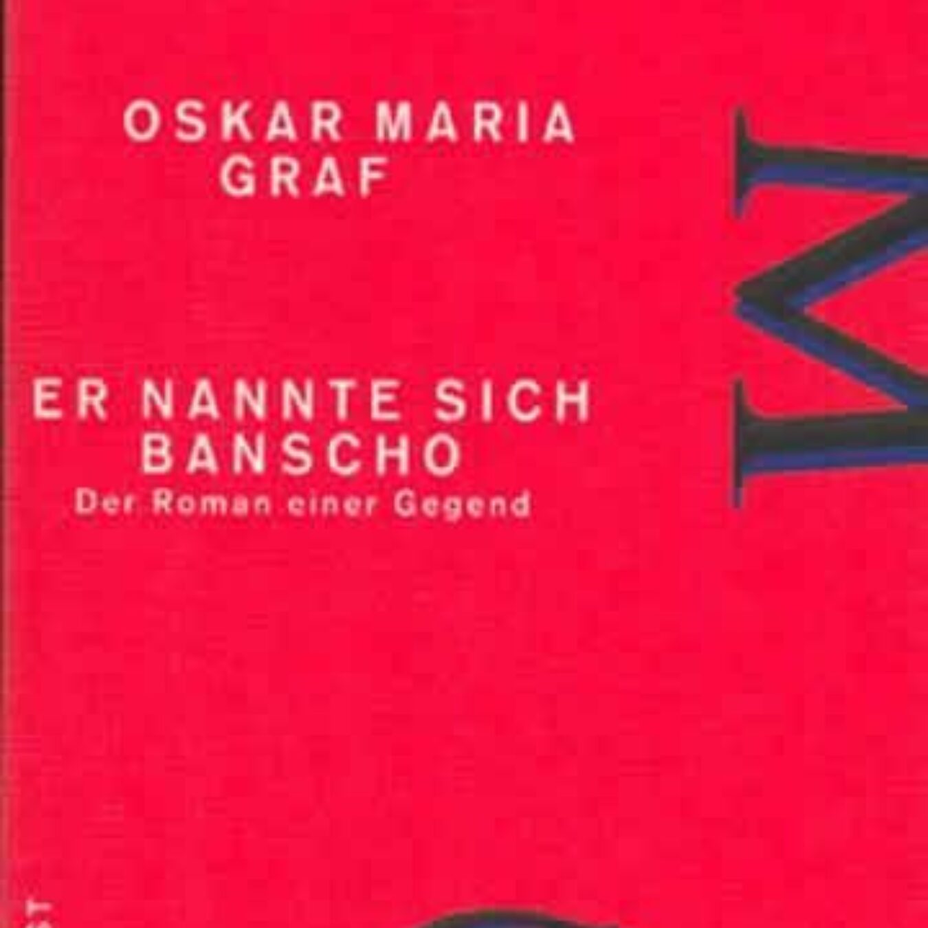 Buchcover von Er nannte sich Banscho (Werkausgabe Oskar Maria Graf 9)