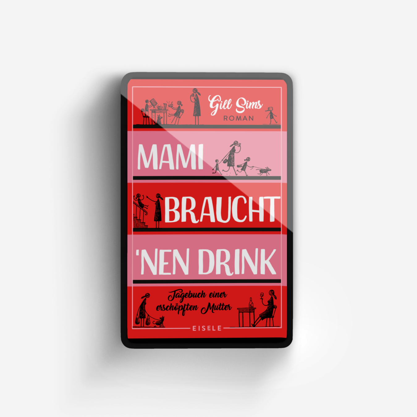 Buchcover von Mami braucht 'nen Drink (Die Mami-Reihe 1)