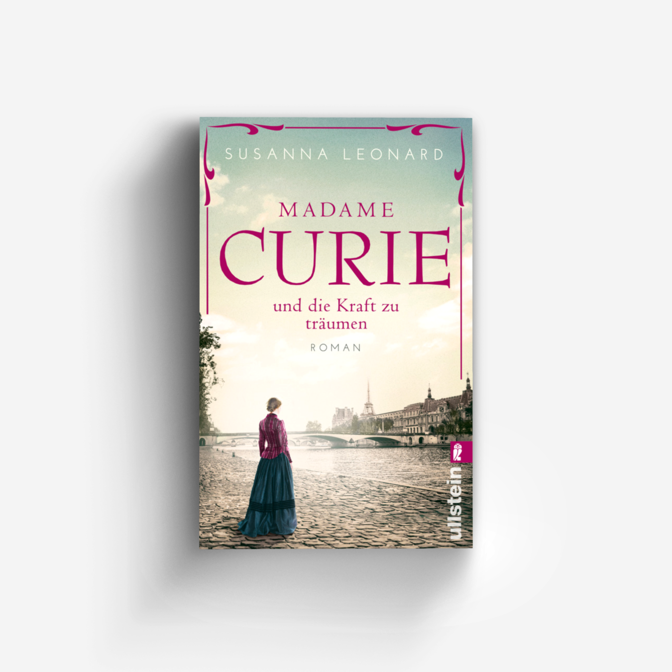 Buchcover von Madame Curie und die Kraft zu träumen (Ikonen ihrer Zeit 1)