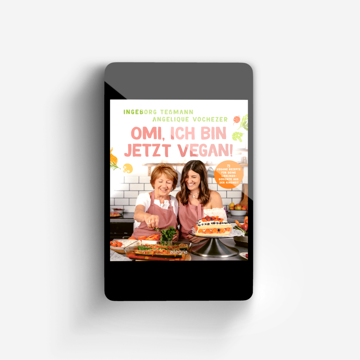 Buchcover von Omi, ich bin jetzt vegan!