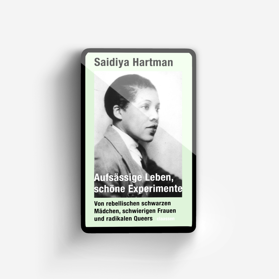 Buchcover von Aufsässige Leben, schöne Experimente