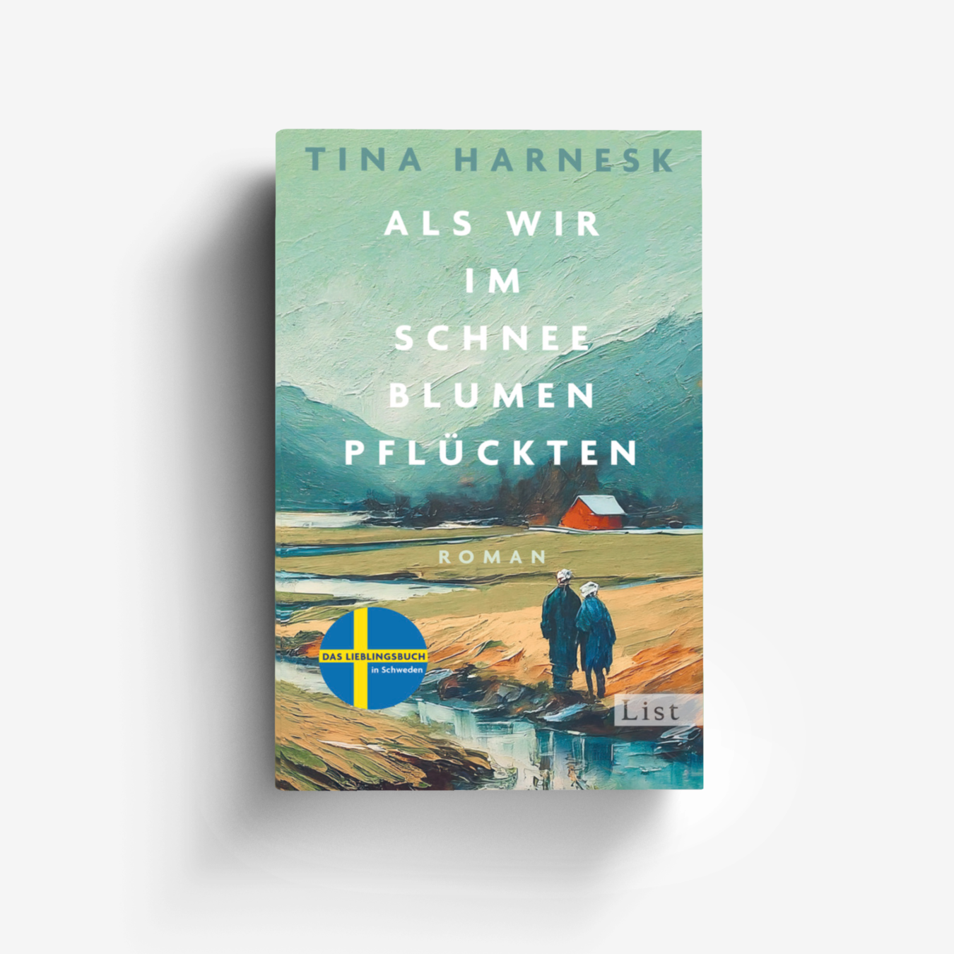 Buchcover von Als wir im Schnee Blumen pflückten