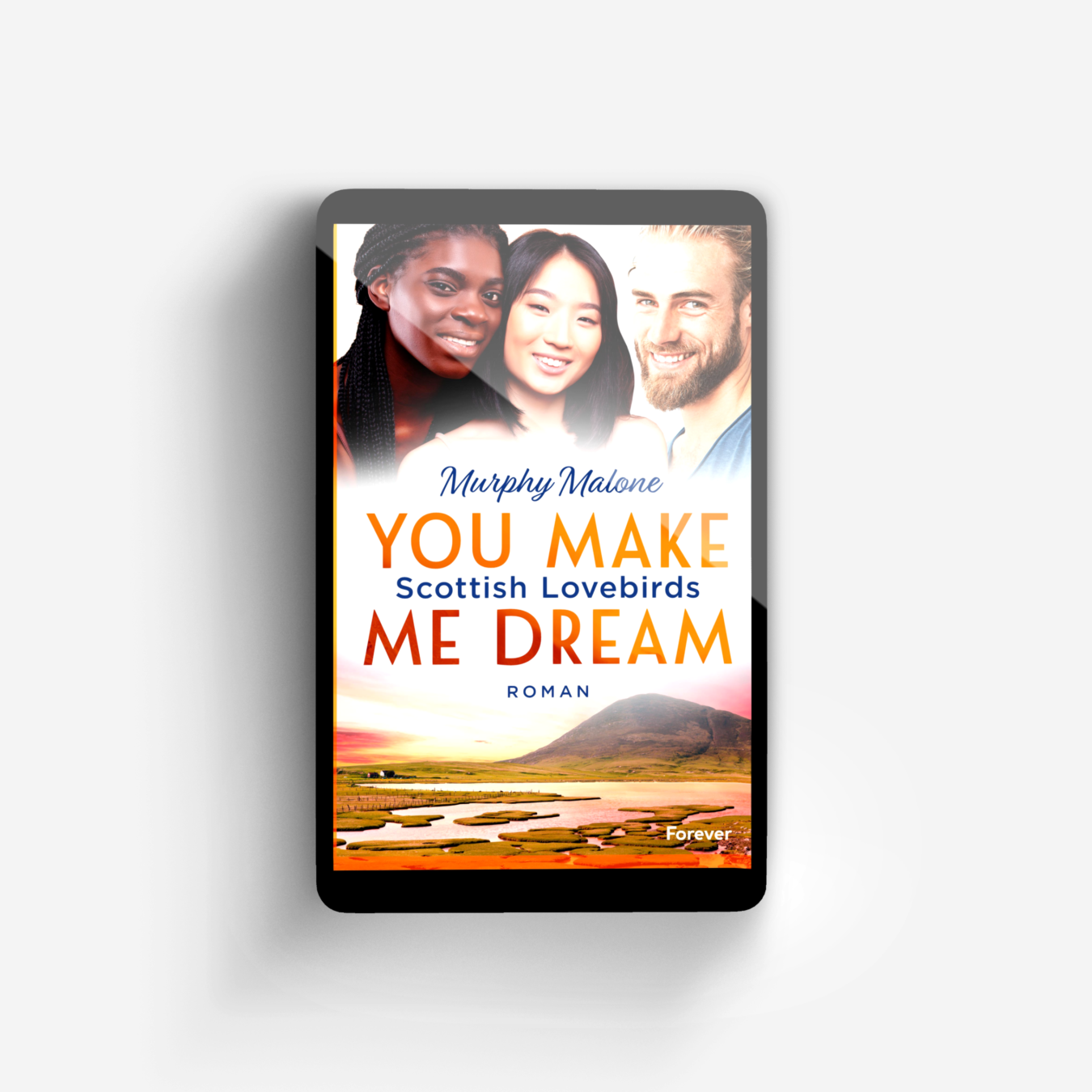 Buchcover von You make me dream (Scottish Lovebirds 2)