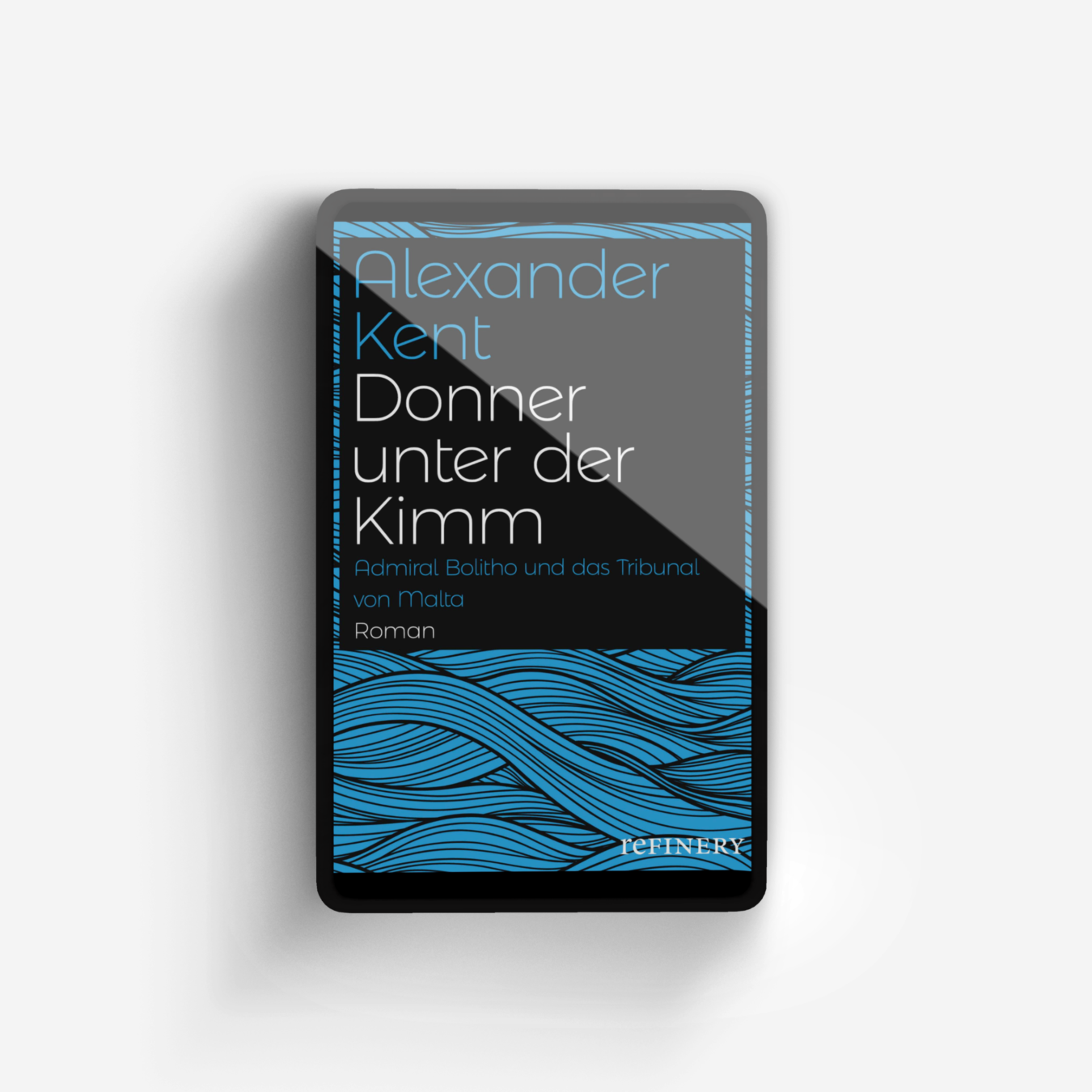 Buchcover von Donner unter der Kimm (Ein Richard-Bolitho-Roman 18)