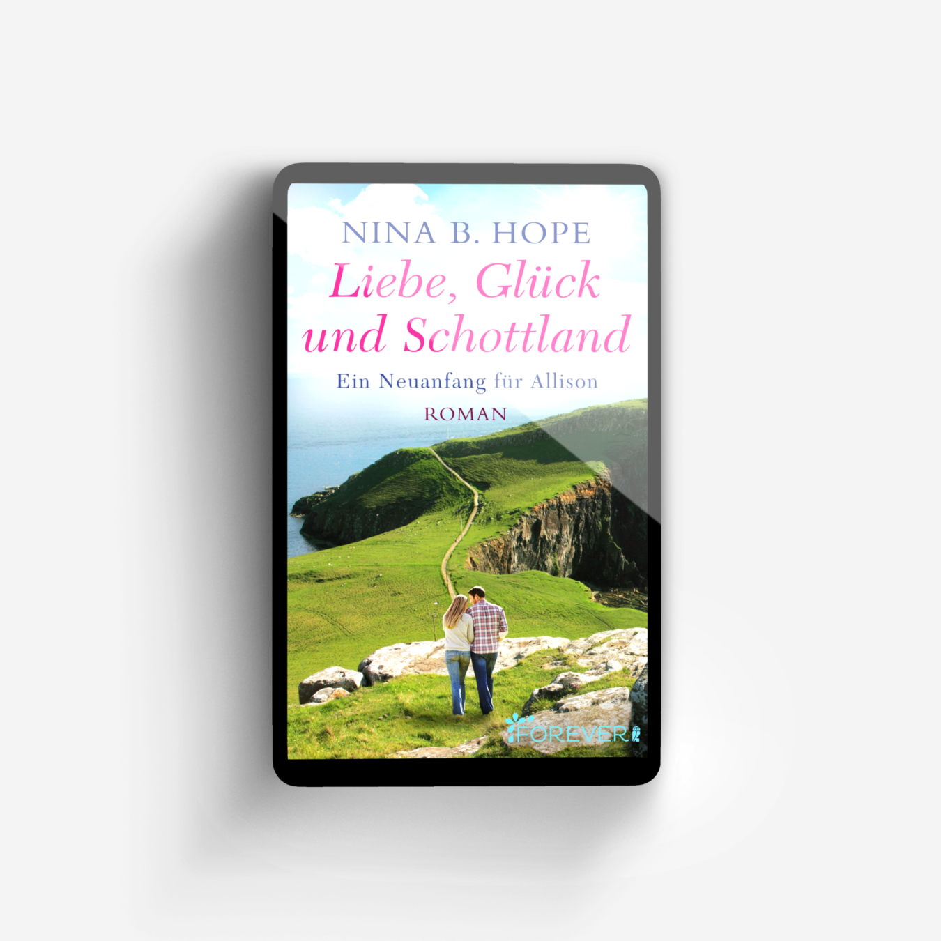 Buchcover von Liebe, Glück und Schottland