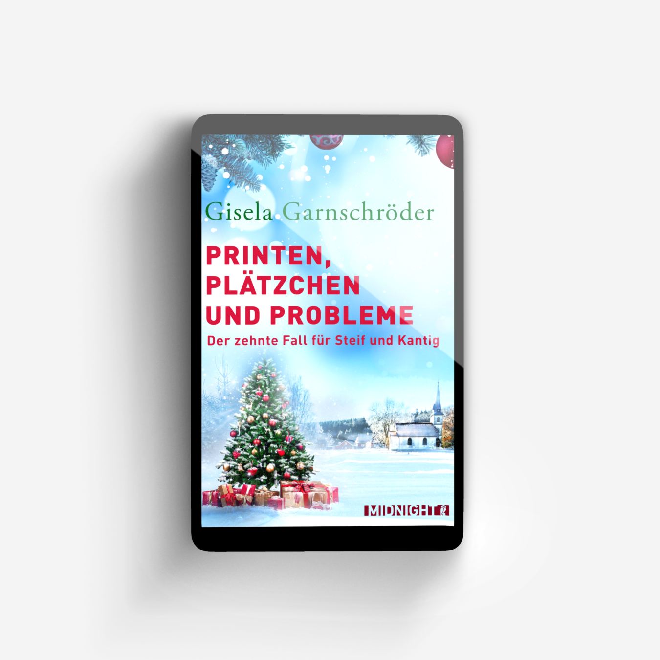 Buchcover von Printen, Plätzchen und Probleme (Ein-Steif-und-Kantig-Krimi 10)