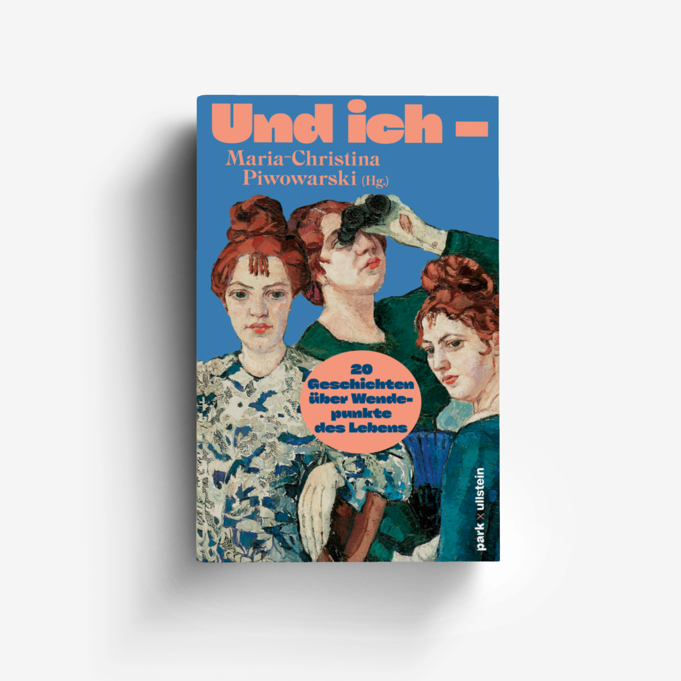 Buchcover von Und ich –